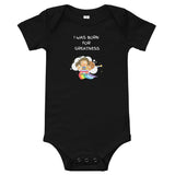 BORN FOR GREATNESS - BABY ONESIE RAINBOW