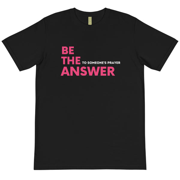 BE THE ANSWER - BLACK TEE  W/ PINK & WHITE