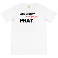 WHY WORRY- WHITE TEE W/ BLACK & RED